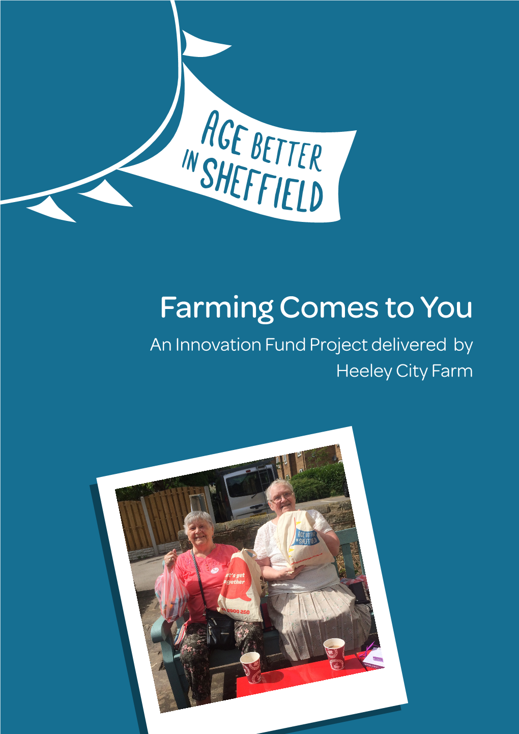 Farming Comes to You End of Project Report