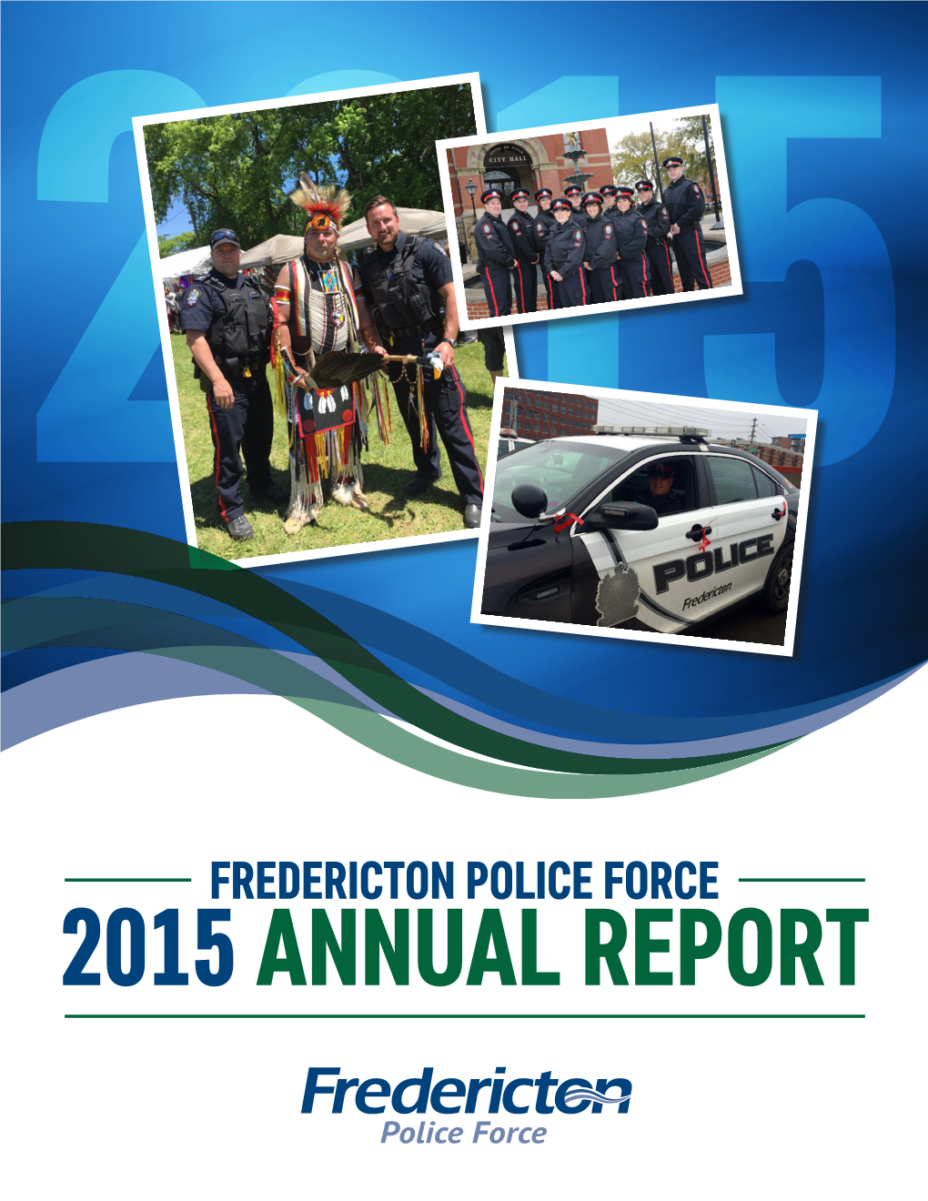 Fredericton Police Force 2015 Annual Report