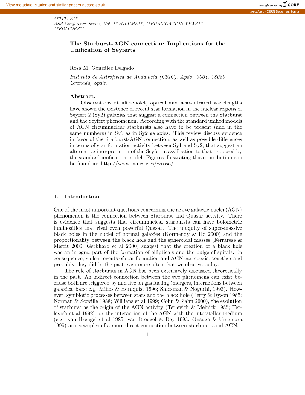 The Starburst-AGN Connection: Implications for the Uniﬁcation of Seyferts