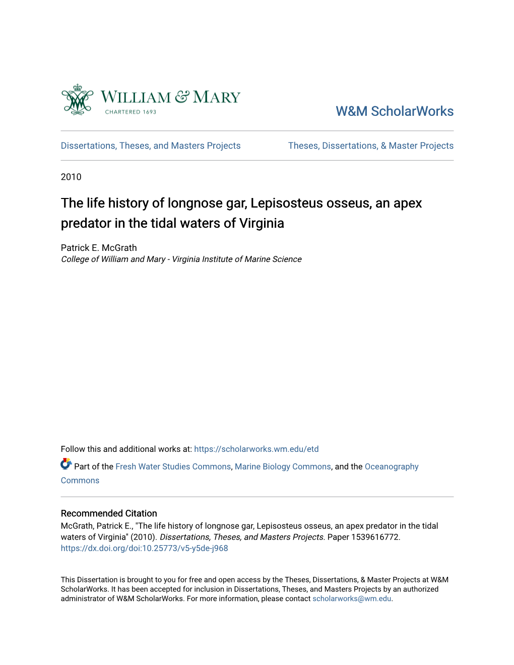 The Life History of Longnose Gar, Lepisosteus Osseus, an Apex Predator in the Tidal Waters of Virginia