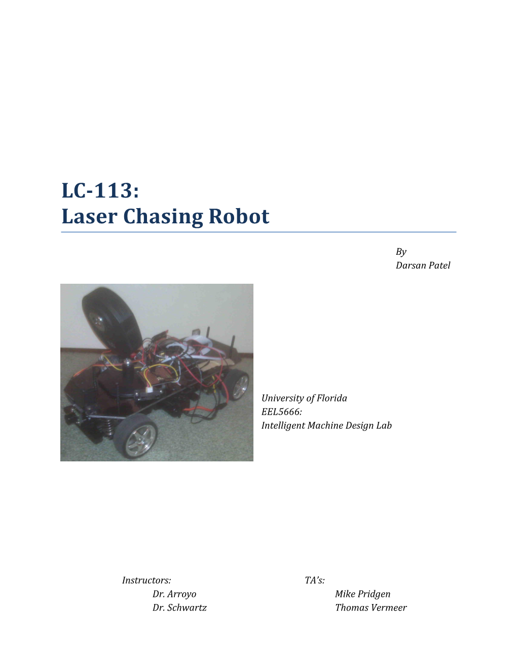 LC-113: Laser Chasing Robot