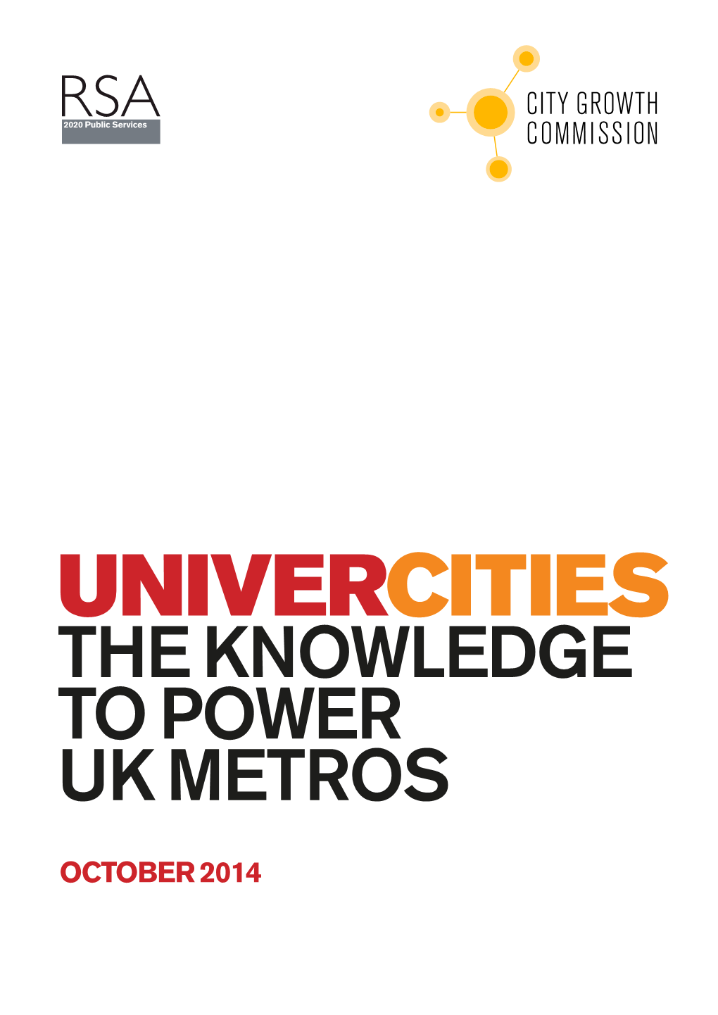 Univercities the Knowledge to Power Uk Metros