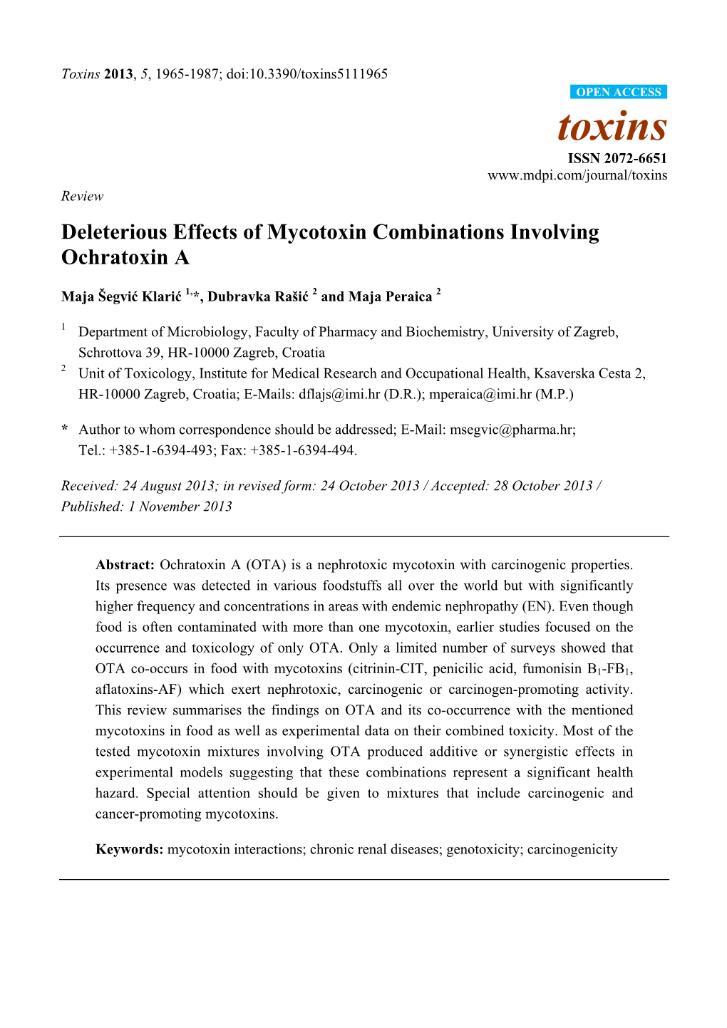 Deleterious Effects of Mycotoxin Combinations Involving Ochratoxin A