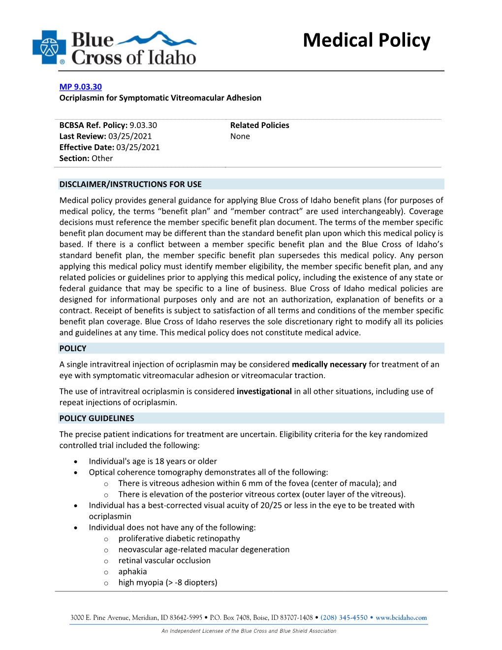 MP 9.03.30 Ocriplasmin for Symptomatic Vitreomacular Adhesion