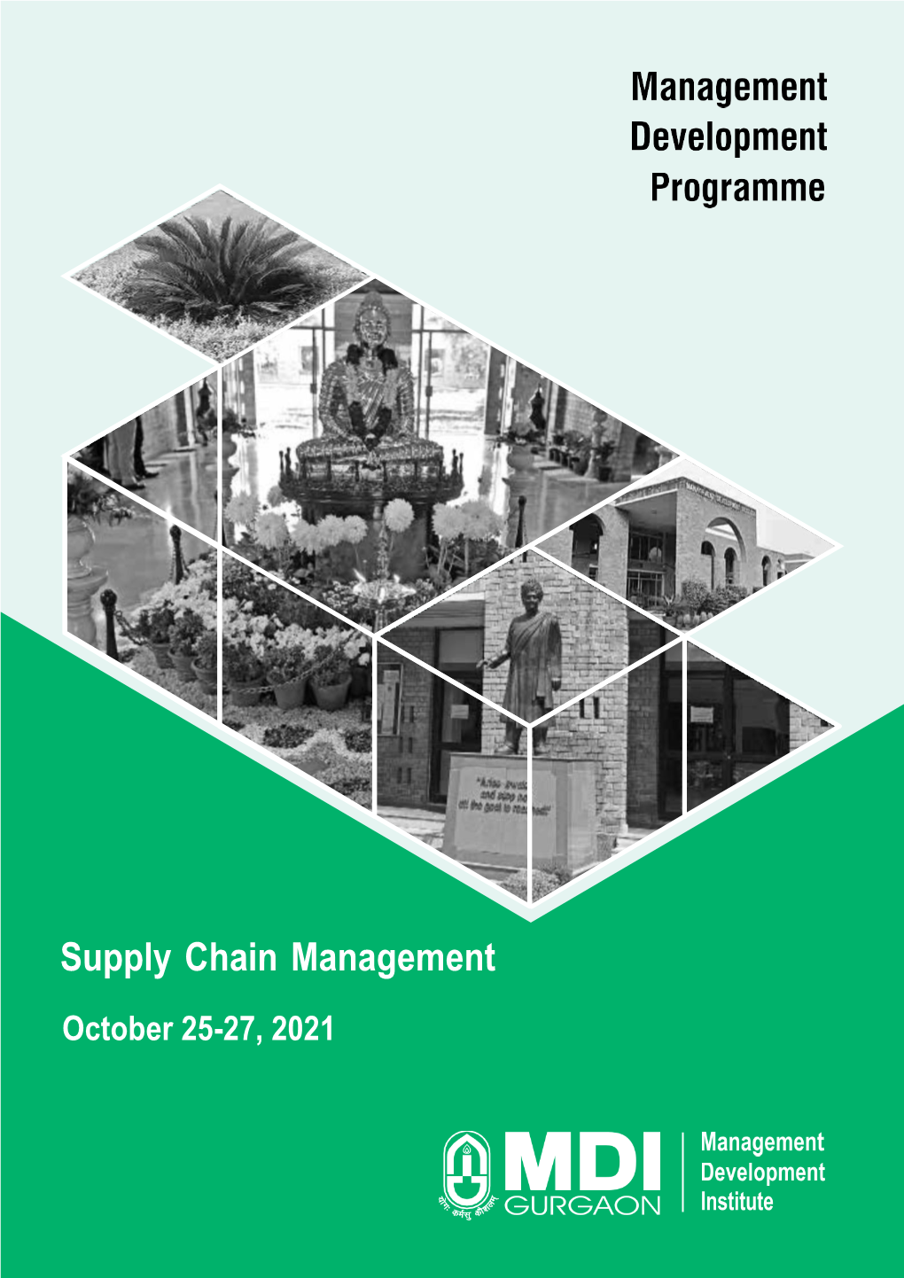 Supply Chain Management October 25-27, 2021