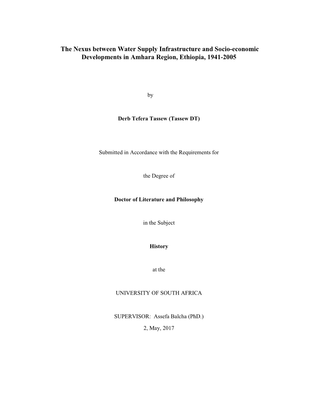 The Nexus Between Water Supply Infrastructure and Socio-Economic Developments in Amhara Region, Ethiopia, 1941-2005