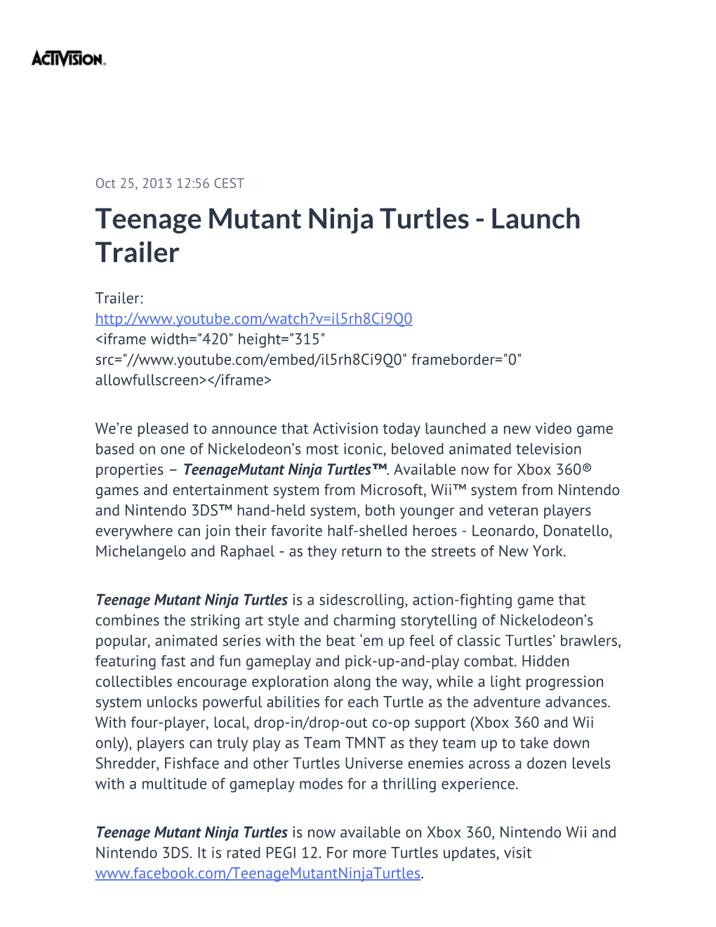 Teenage Mutant Ninja Turtles - Launch Trailer