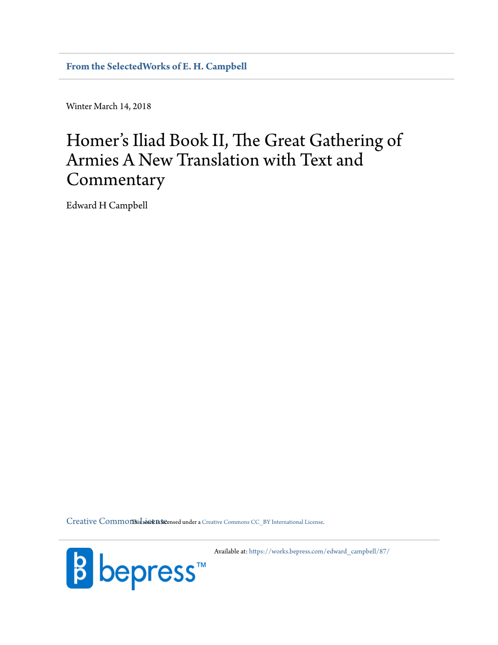 Homer's Iliad Book II, the Great Gathering of Armies a New Translation with Text and Commentary