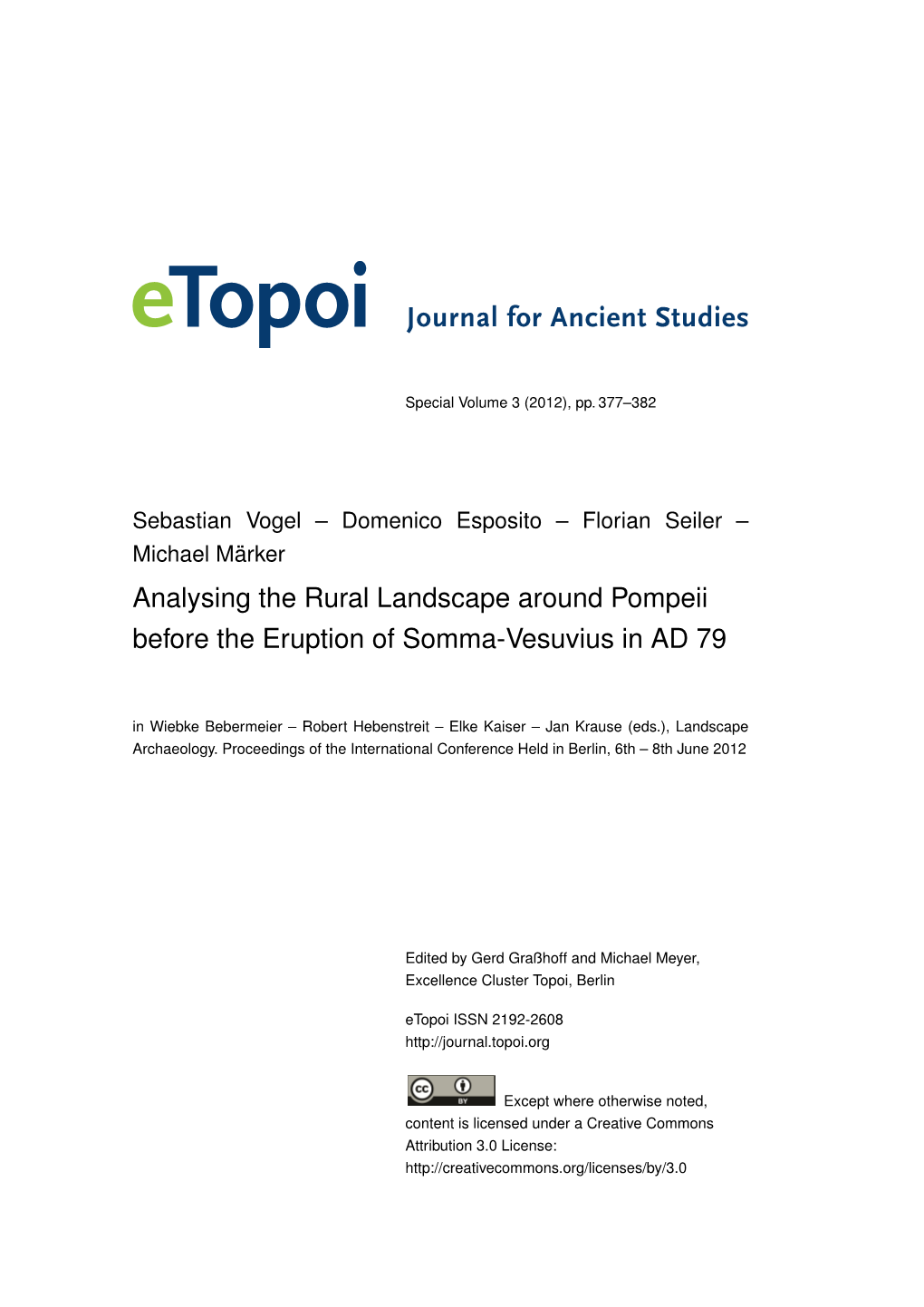 Analysing the Rural Landscape Around Pompeii Before the Eruption of Somma-Vesuvius in AD 79