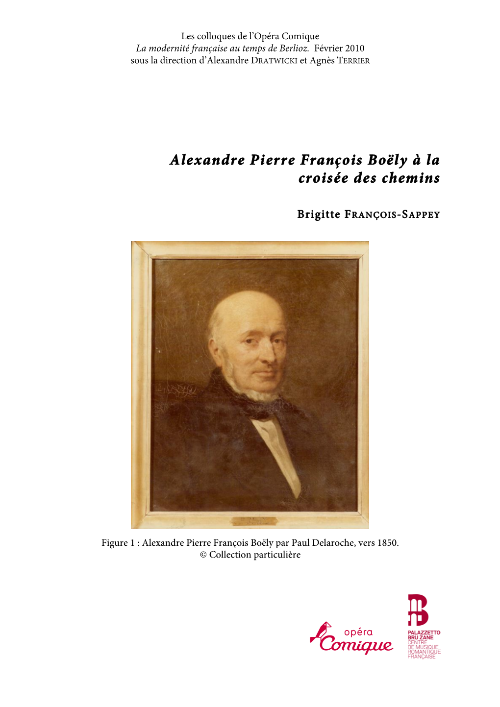 Alexandre Pierre François Boëly À La Croisée Des Chemins