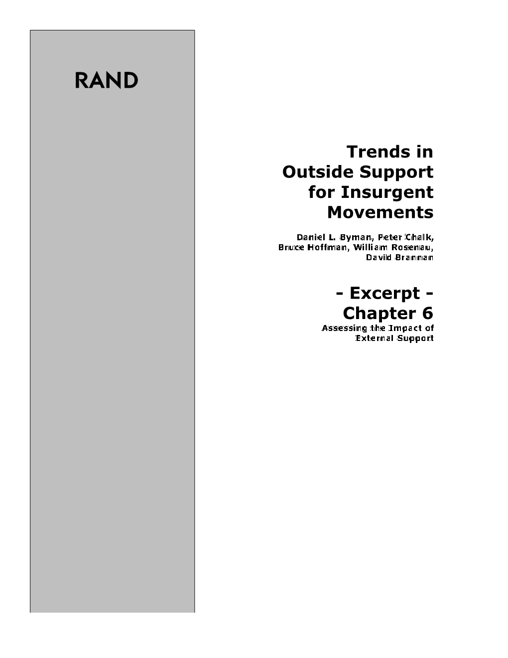 Trends in Outside Support for Insurgent Movements | Chapter 6: Assessing the Impact of External Support - Daniel L