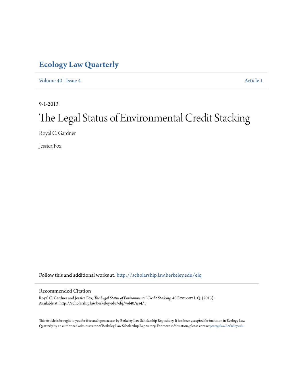The Legal Status of Environmental Credit Stacking Royal C