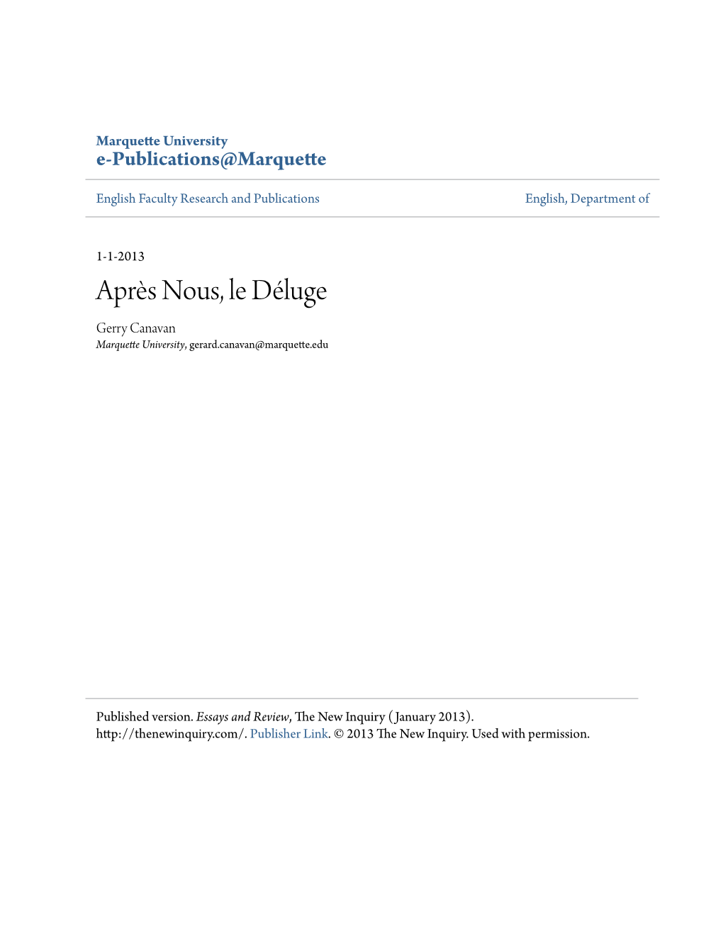 Après Nous, Le Déluge Gerry Canavan Marquette University, Gerard.Canavan@Marquette.Edu