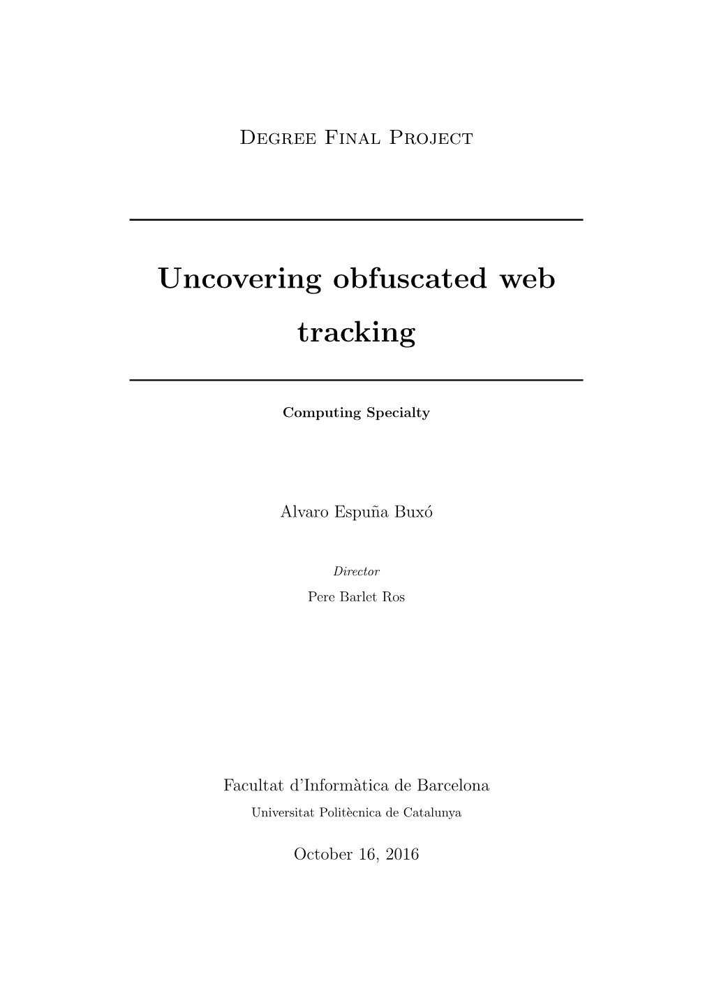 Uncovering Obfuscated Web Tracking