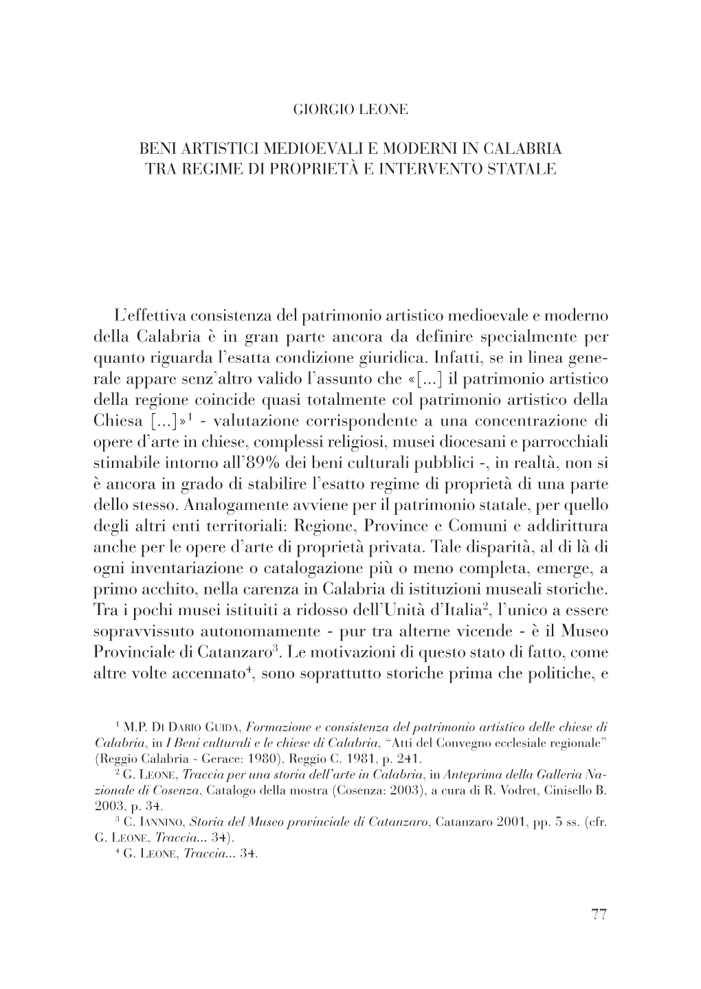 Beni Artistici Medioevali E Moderni in Calabria Tra Regime Di Proprietà E Intervento Statale