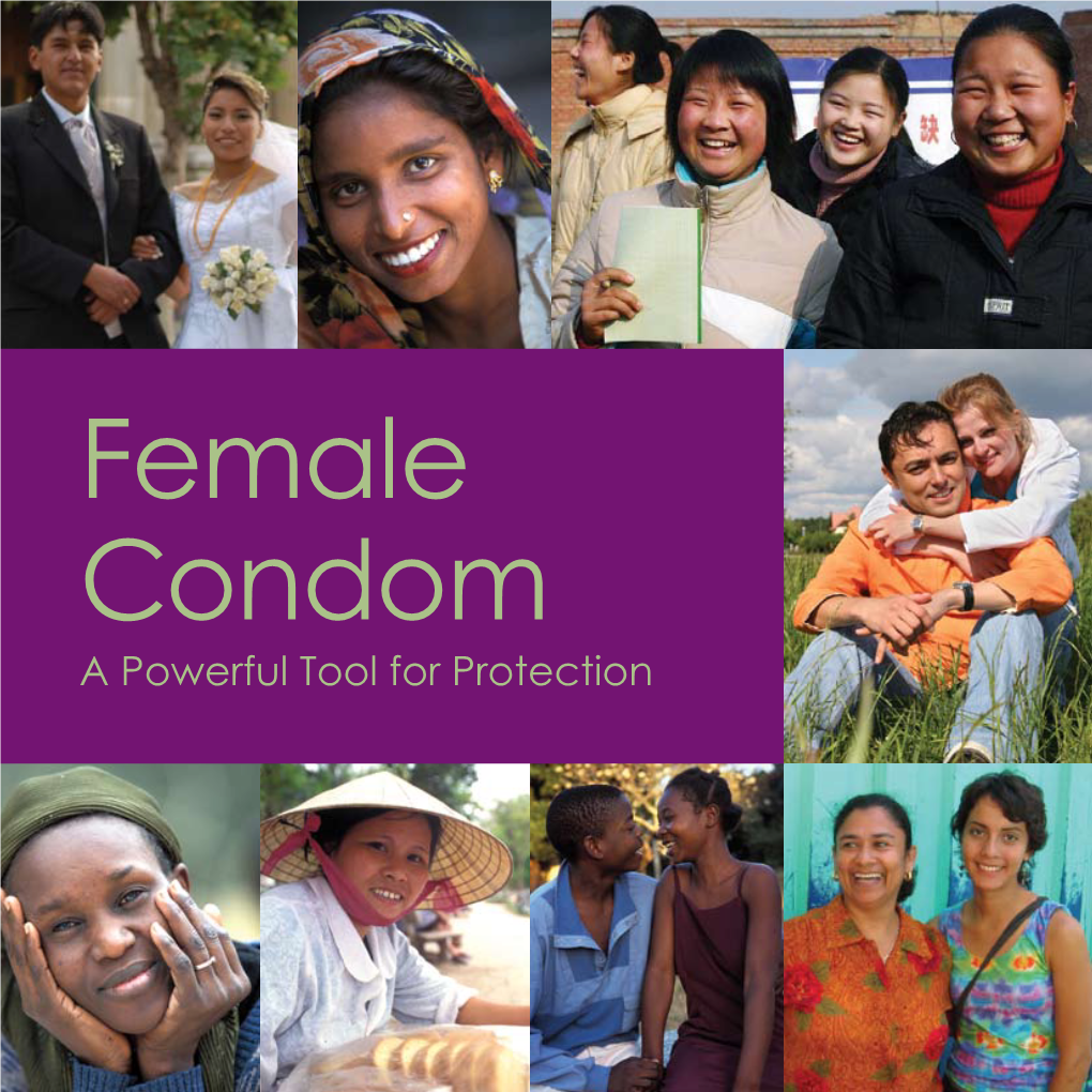 Female Condom a Powerful Tool for Protection About This Document