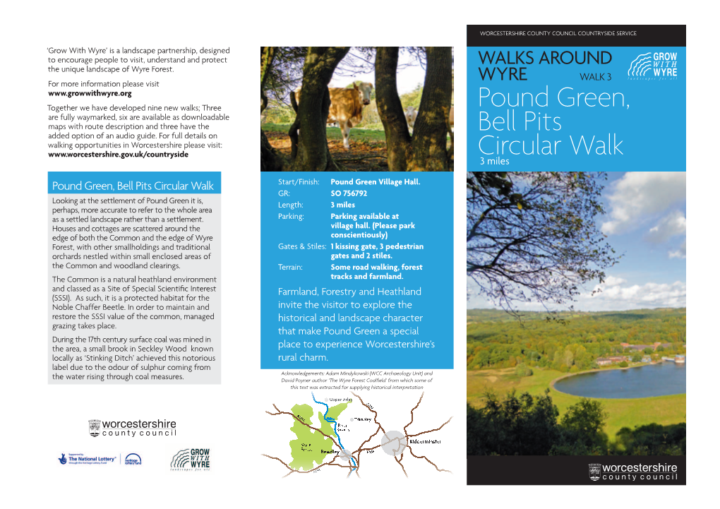 Pound Green, Bell Pits Circular Walk Start/Finish: Pound Green Village Hall