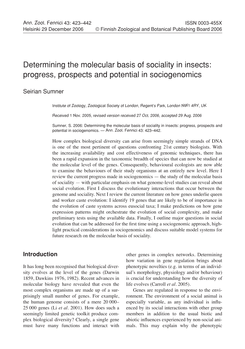 Determining the Molecular Basis of Sociality in Insects: Progress, Prospects and Potential in Sociogenomics