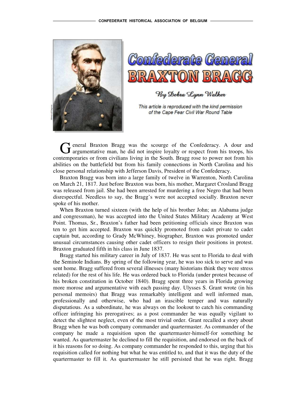 Braxton Bragg Was the Scourge of the Confederacy