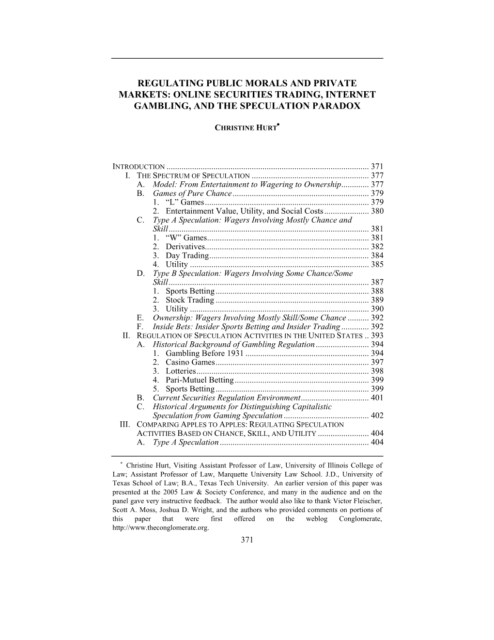 Regulating Public Morals and Private Markets: Online Securities Trading, Internet Gambling, and the Speculation Paradox