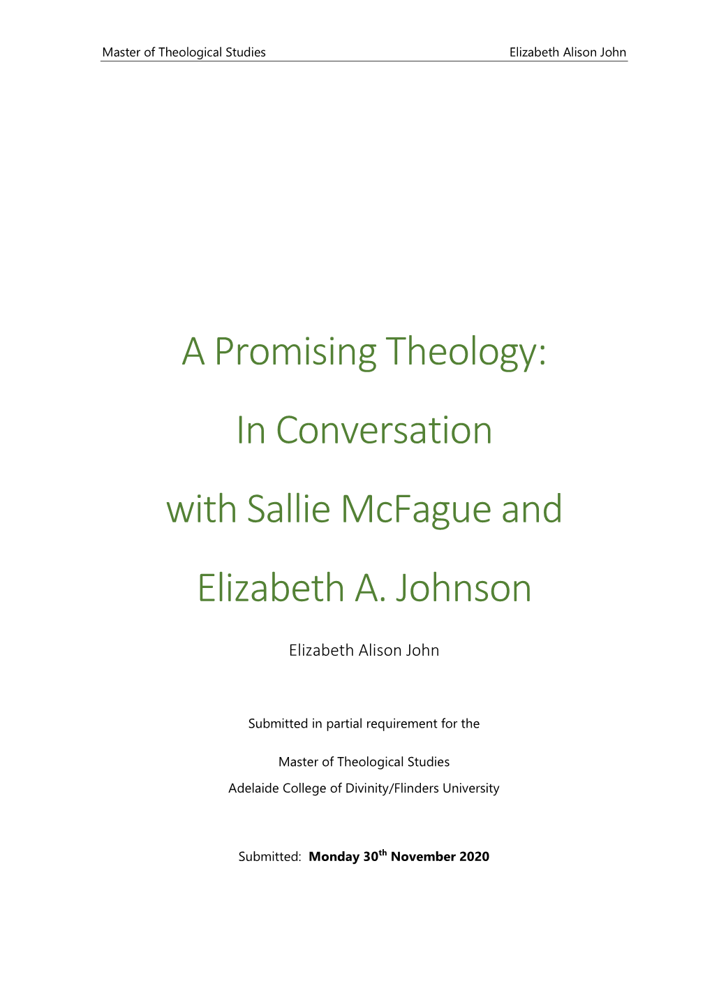 A Promising Theology: in Conversation with Sallie Mcfague and Elizabeth A