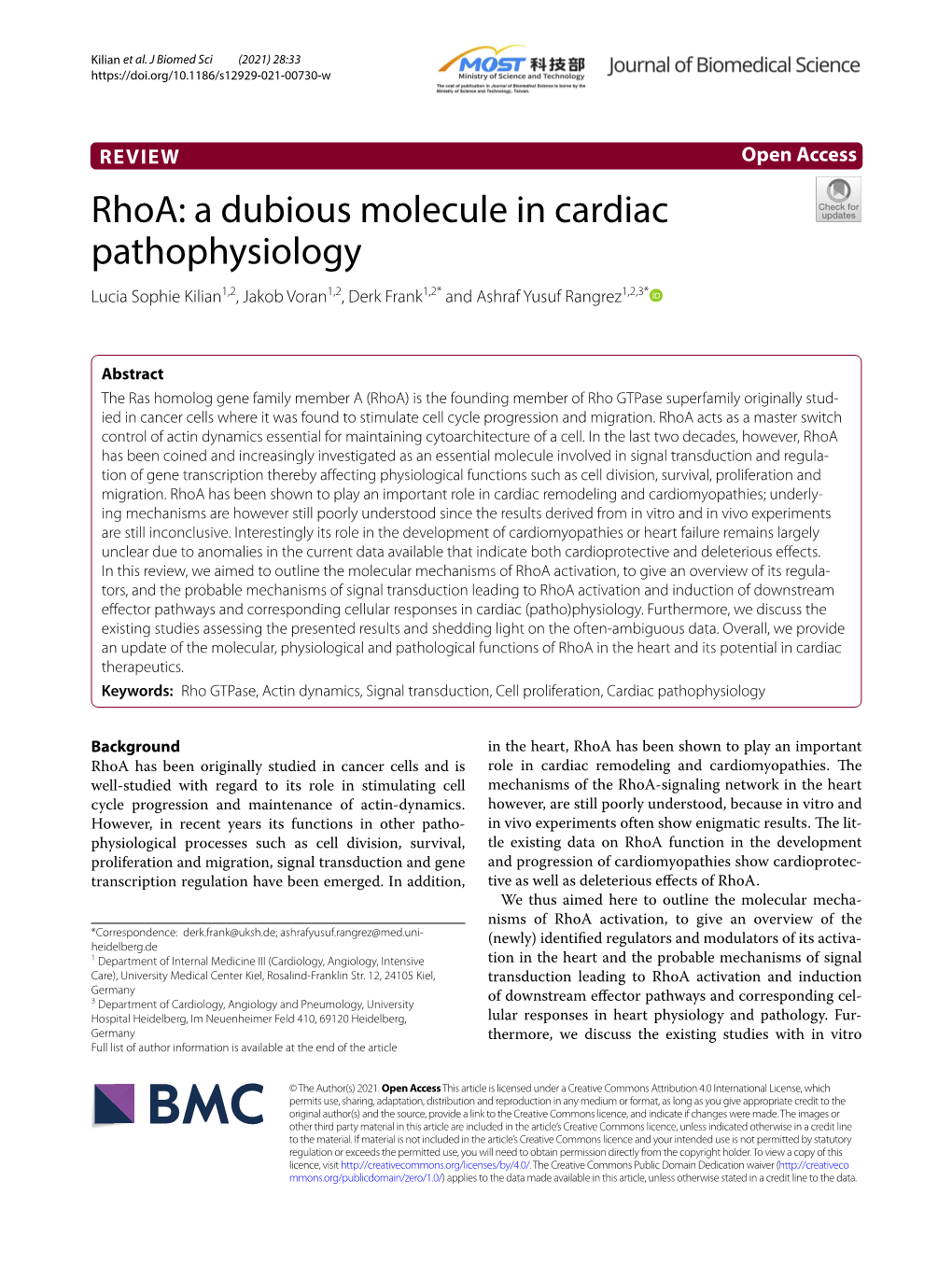 Rhoa: a Dubious Molecule in Cardiac Pathophysiology Lucia Sophie Kilian1,2, Jakob Voran1,2, Derk Frank1,2* and Ashraf Yusuf Rangrez1,2,3*