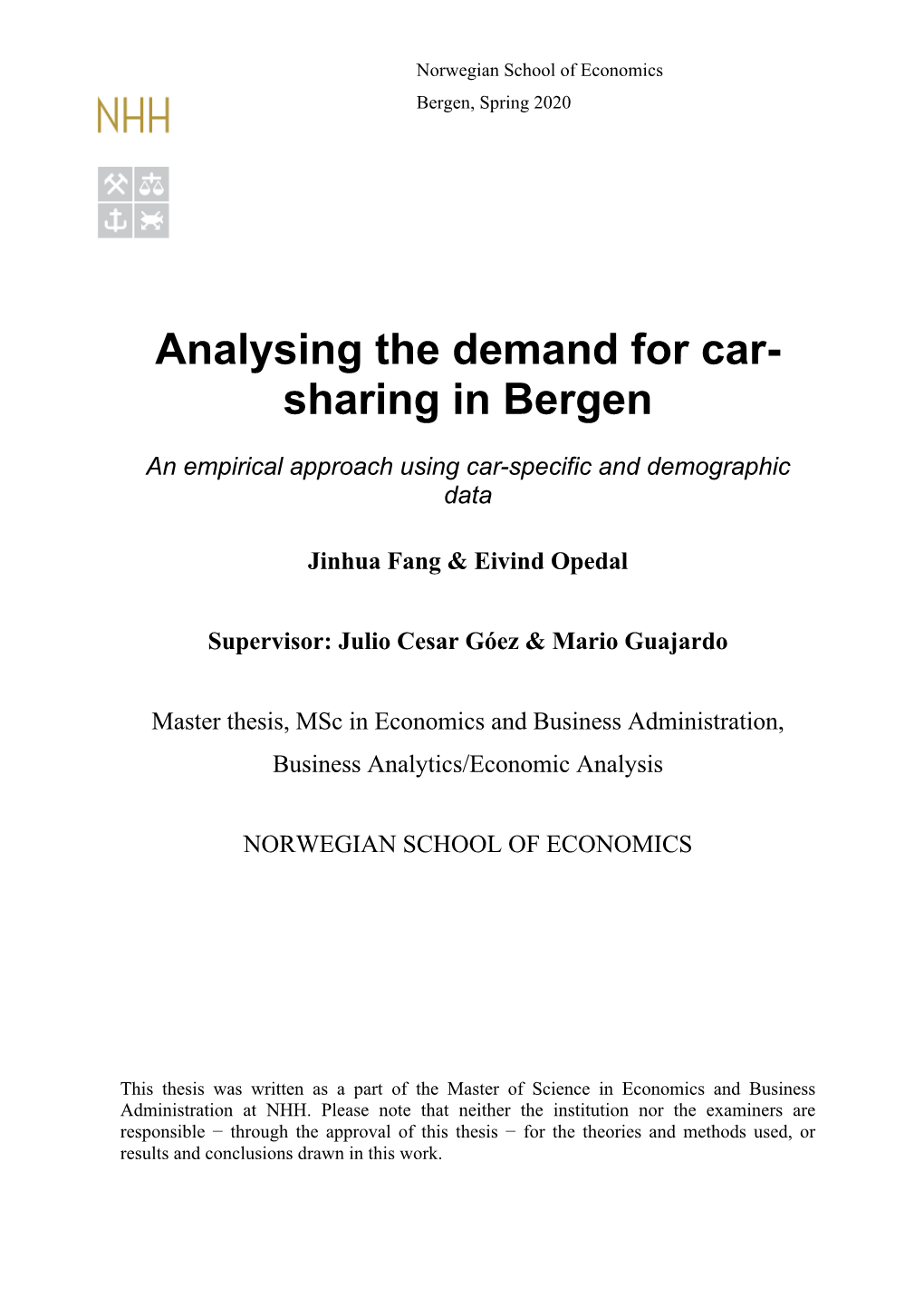 Analysing the Demand for Car- Sharing in Bergen