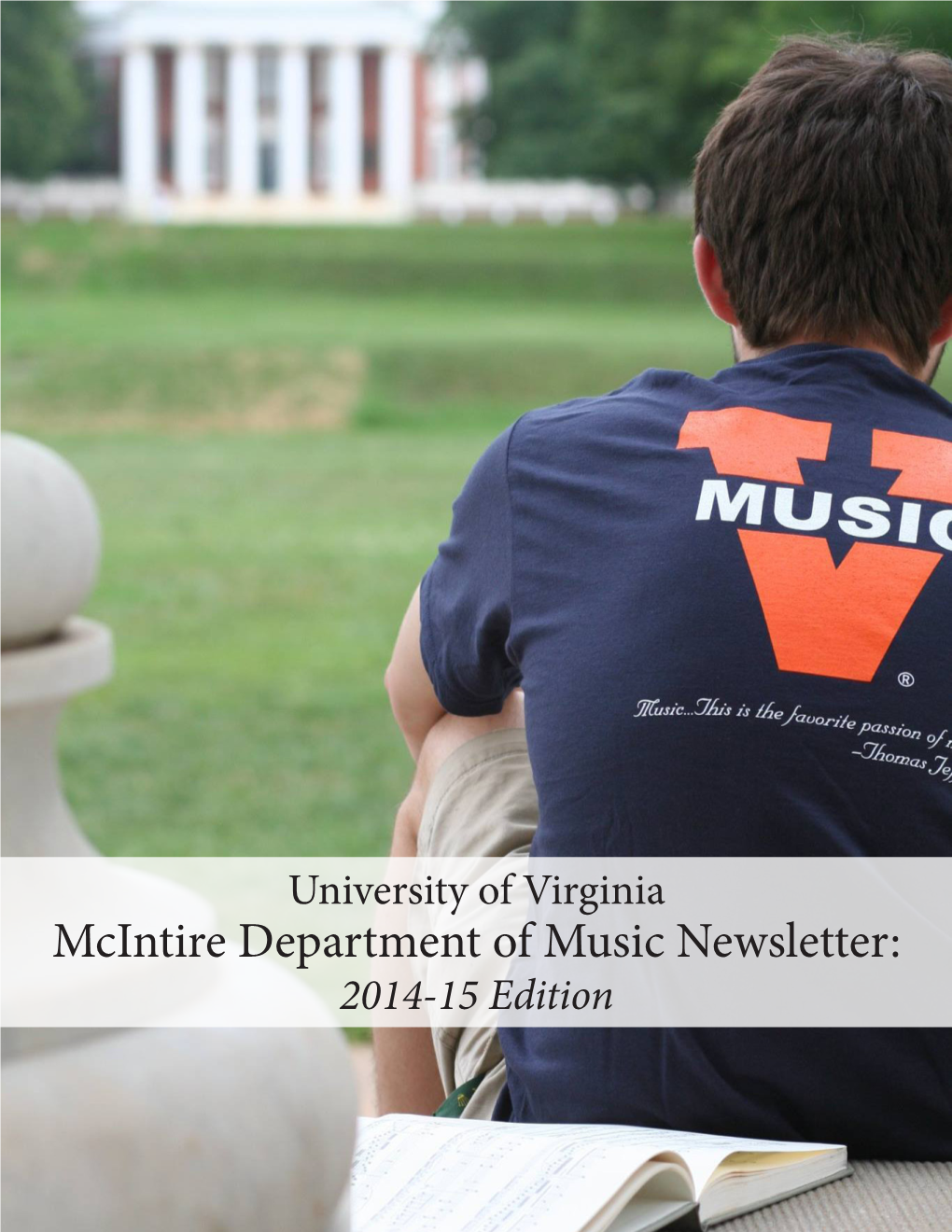 Mcintire Department of Music Newsletter: 2014-15 Edition