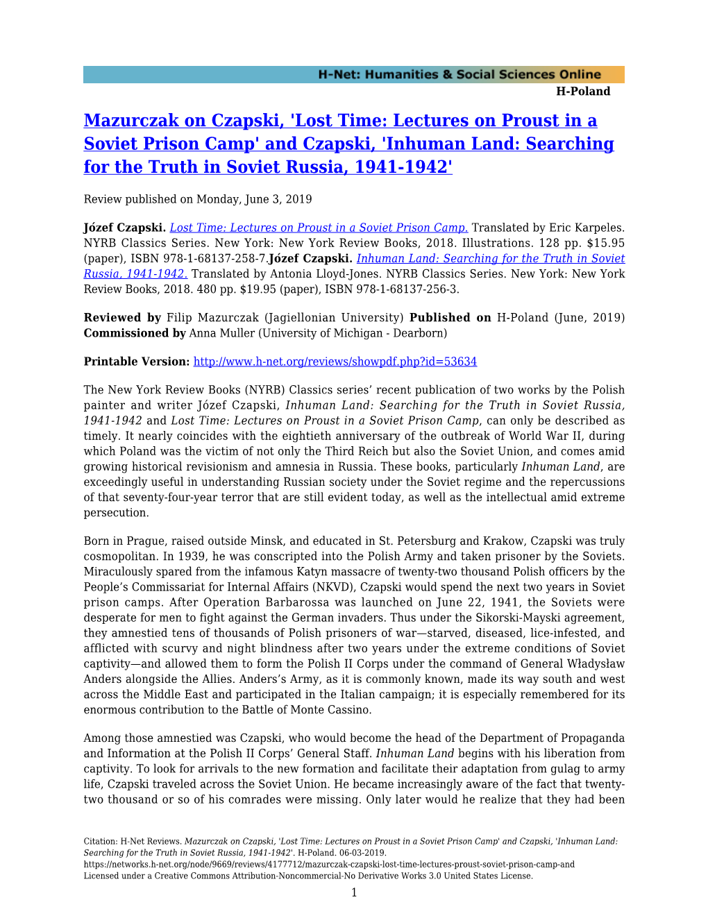 'Lost Time: Lectures on Proust in a Soviet Prison Camp' and Czapski, 'Inhuman Land: Searching for the Truth in Soviet Russia, 1941-1942'