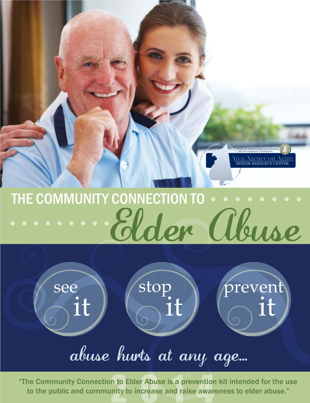Elder Abuse See Stop Prevent It It It
