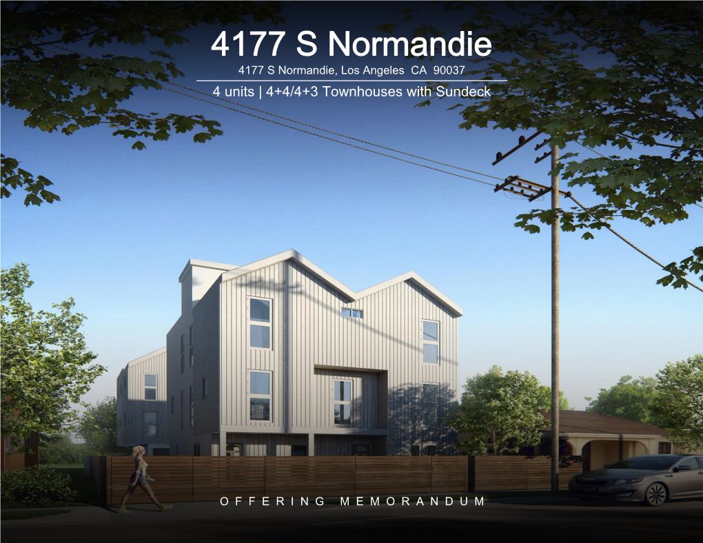 4177 S Normandie 4177 S Normandie, Los Angeles CA 90037 4 Units | 4+4/4+3 Townhouses with Sundeck