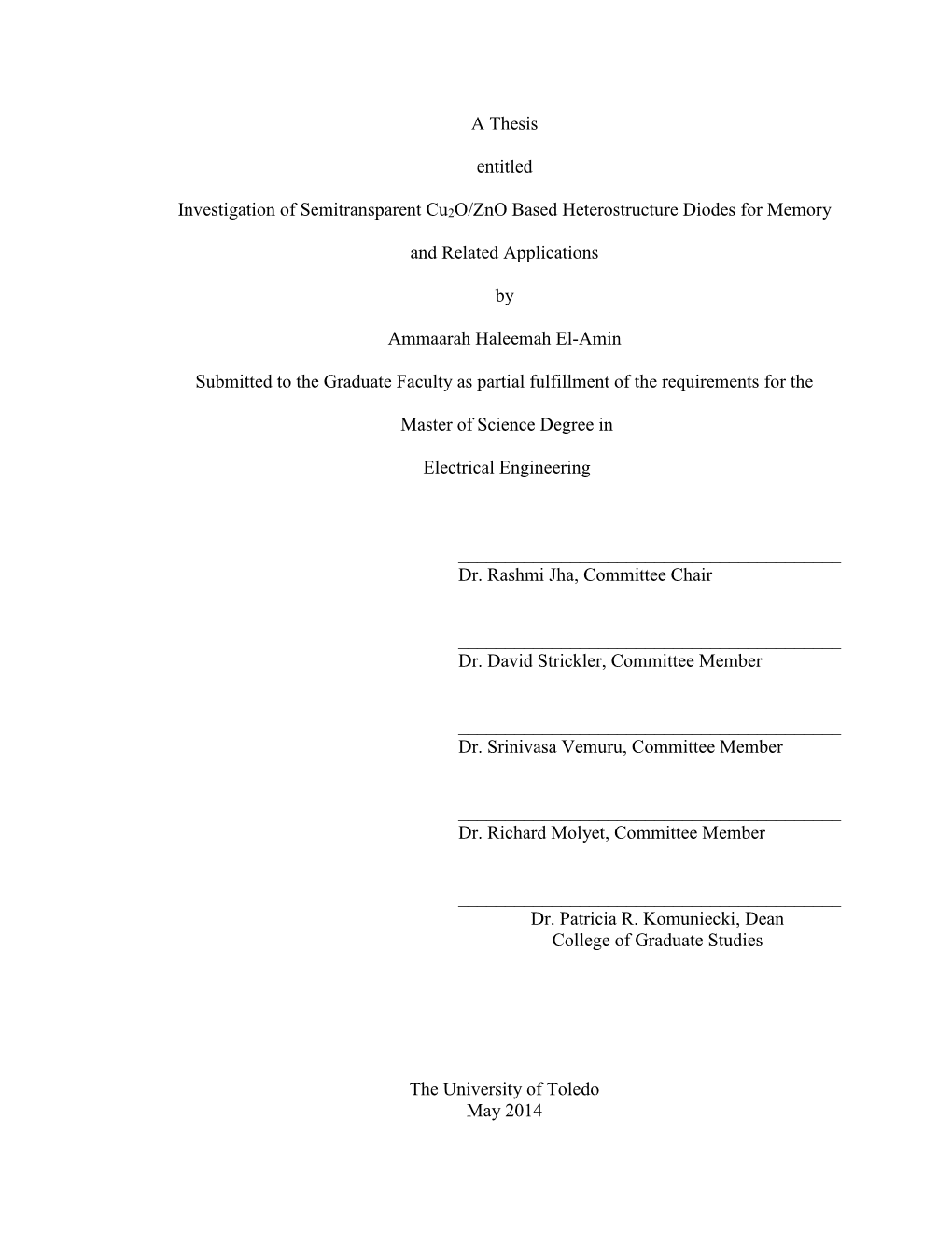 A Thesis Entitled Investigation of Semitransparent Cu2o/Zno Based