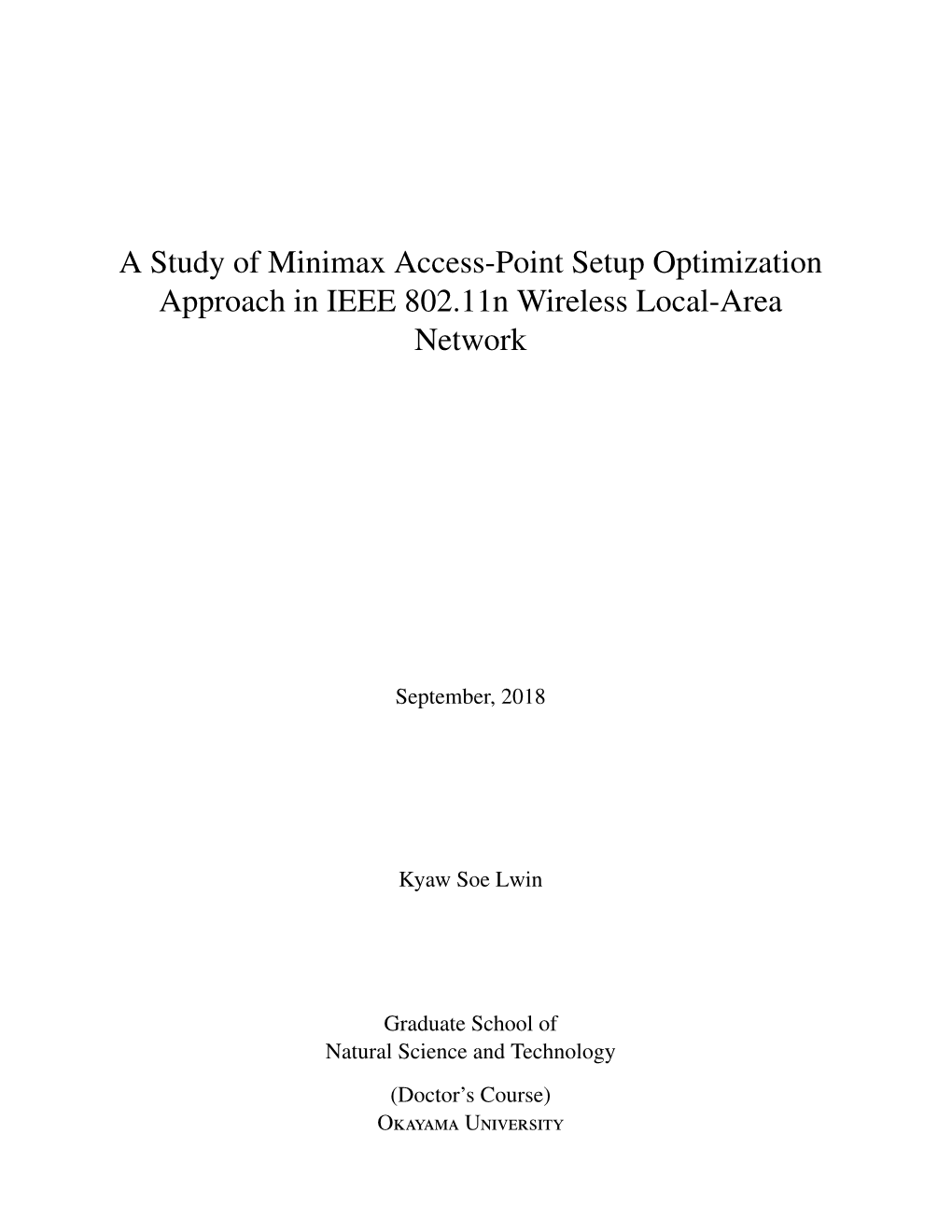 A Study of Minimax Access-Point Setup Optimization Approach in IEEE 802.11N Wireless Local-Area Network