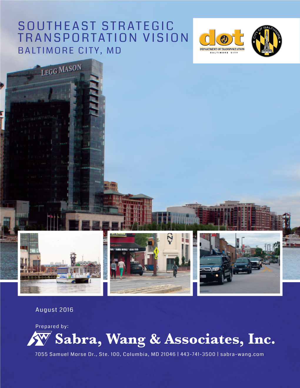 Southeast Strategic Transportation Vision Baltimore City, Md