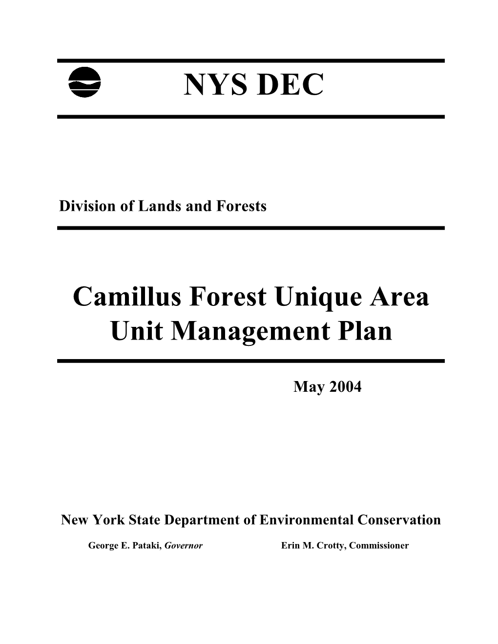 Camillus Forest Unique Area Unit Management Plan