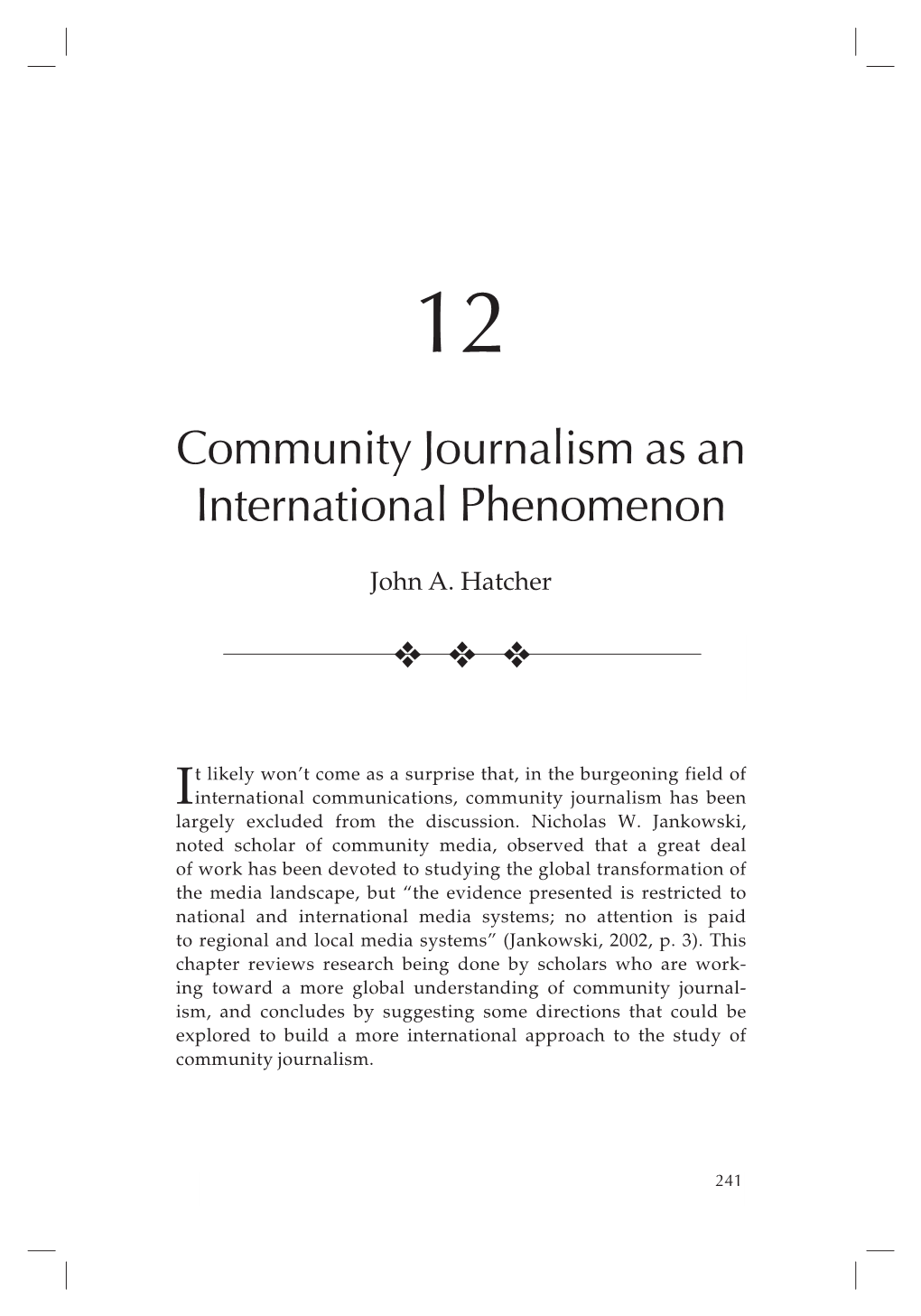 Community Journalism As an International Phenomenon