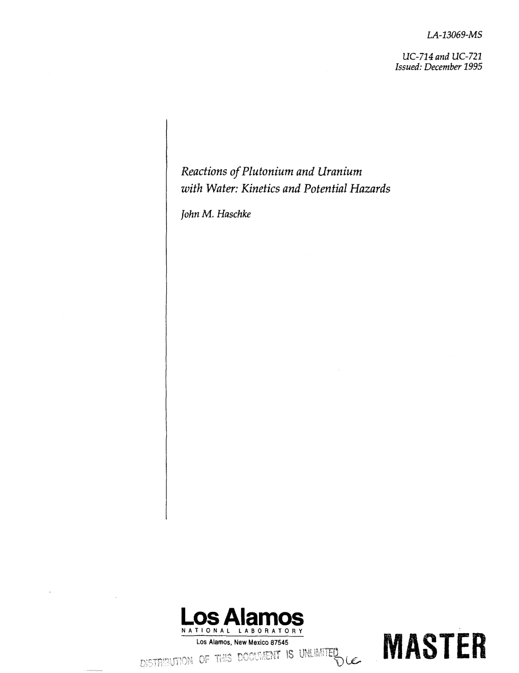 Reactions of Plutonium and Uranium with Water: Kinetics and Potential Hazards