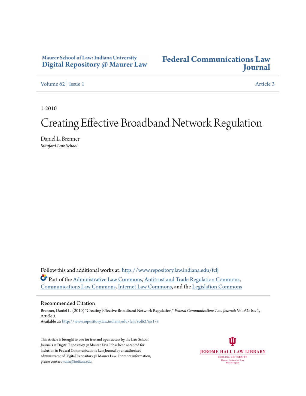Creating Effective Broadband Network Regulation Daniel L