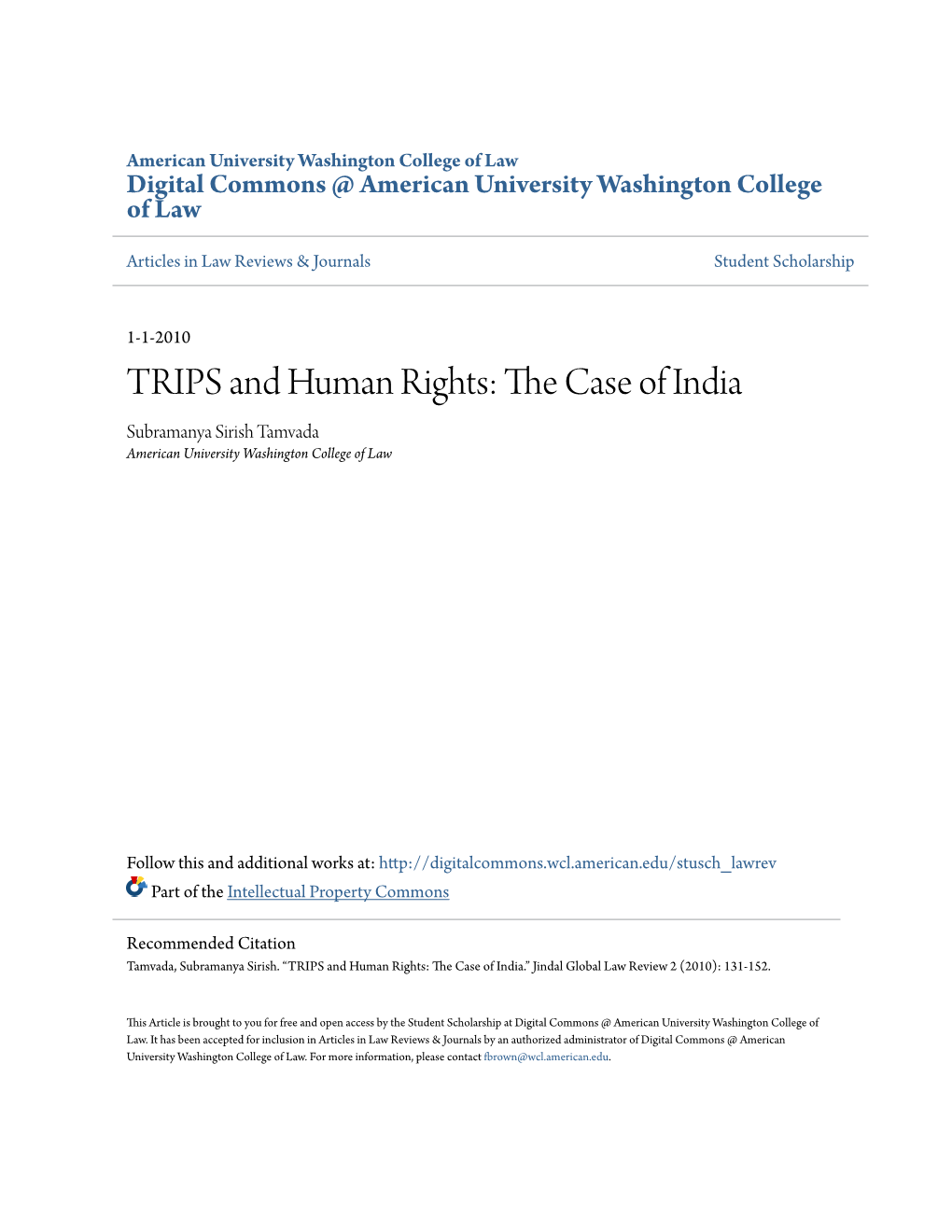 TRIPS and Human Rights: the Ac Se of India Subramanya Sirish Tamvada American University Washington College of Law