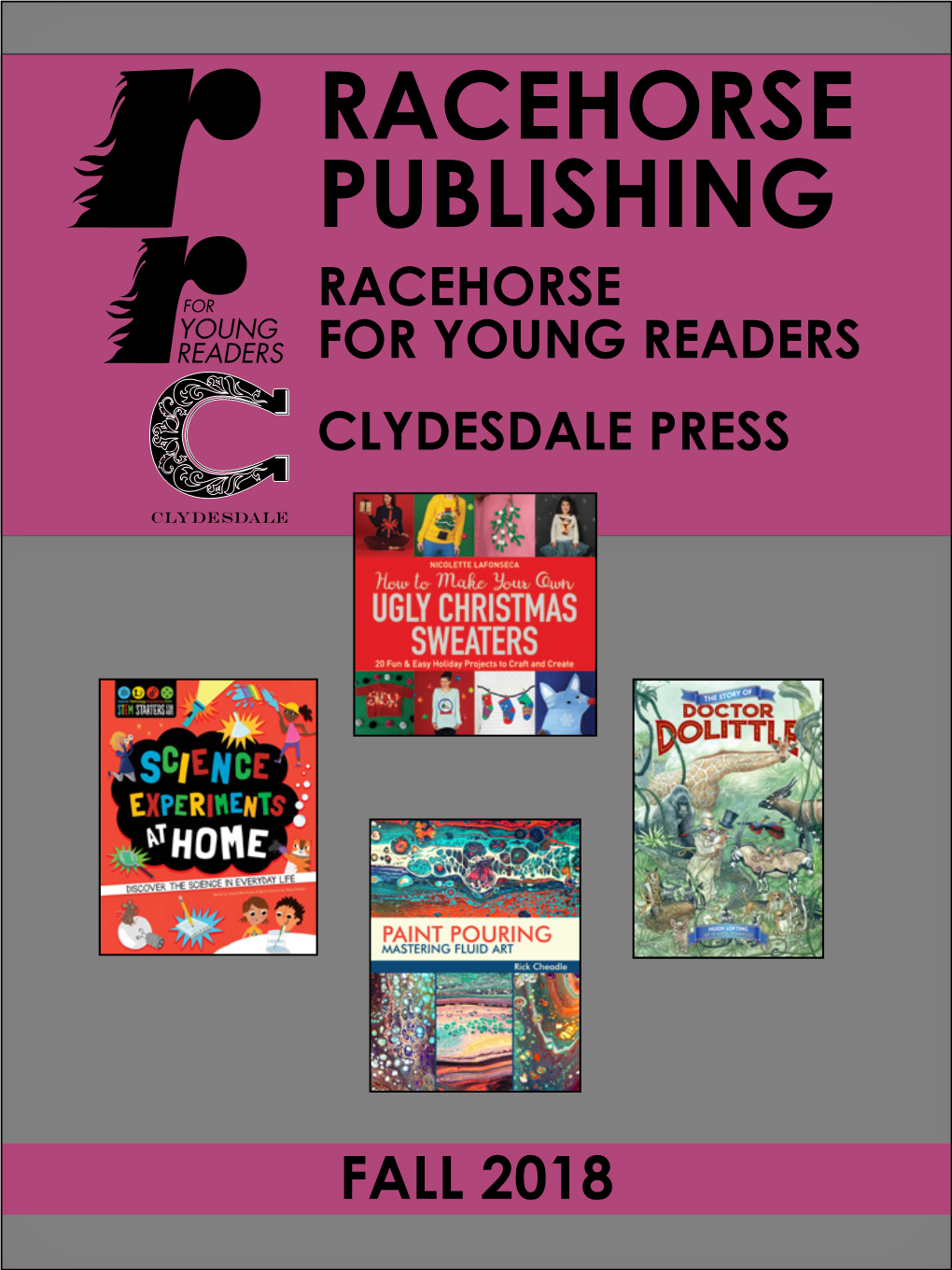 Racehorse Publishing Racehorse for Young Readers Clydesdale Press