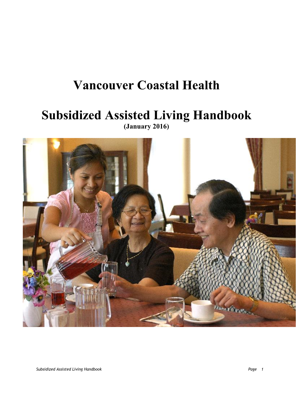 Vancouver Coastal Health Subsidized Assisted Living Handbook