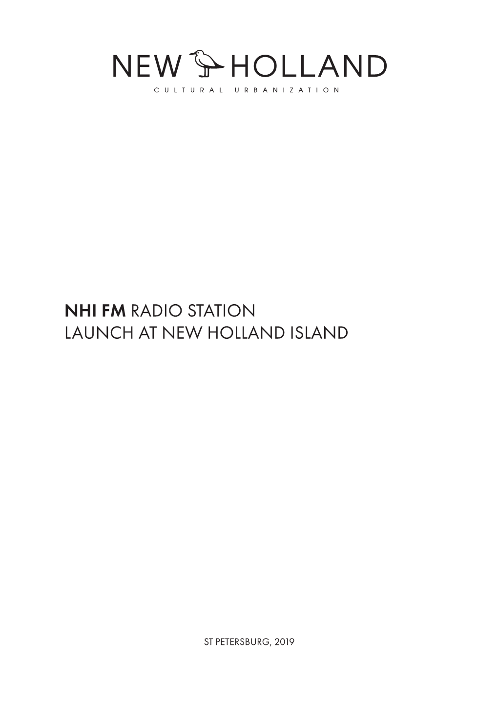 Nhi Fm Radio Station Launch at New Holland Island