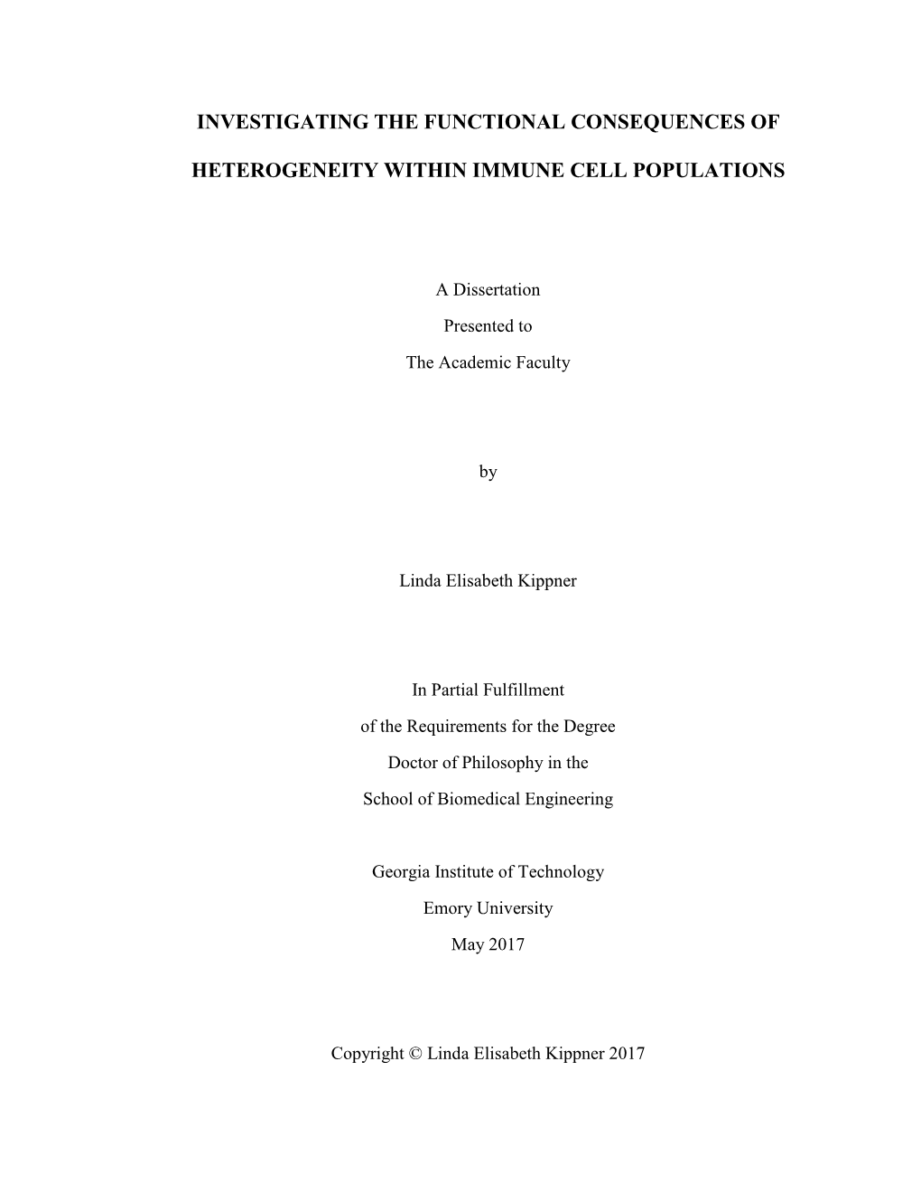 Investigating the Functional Consequences of Heterogeneity Within Immune Cell Populations