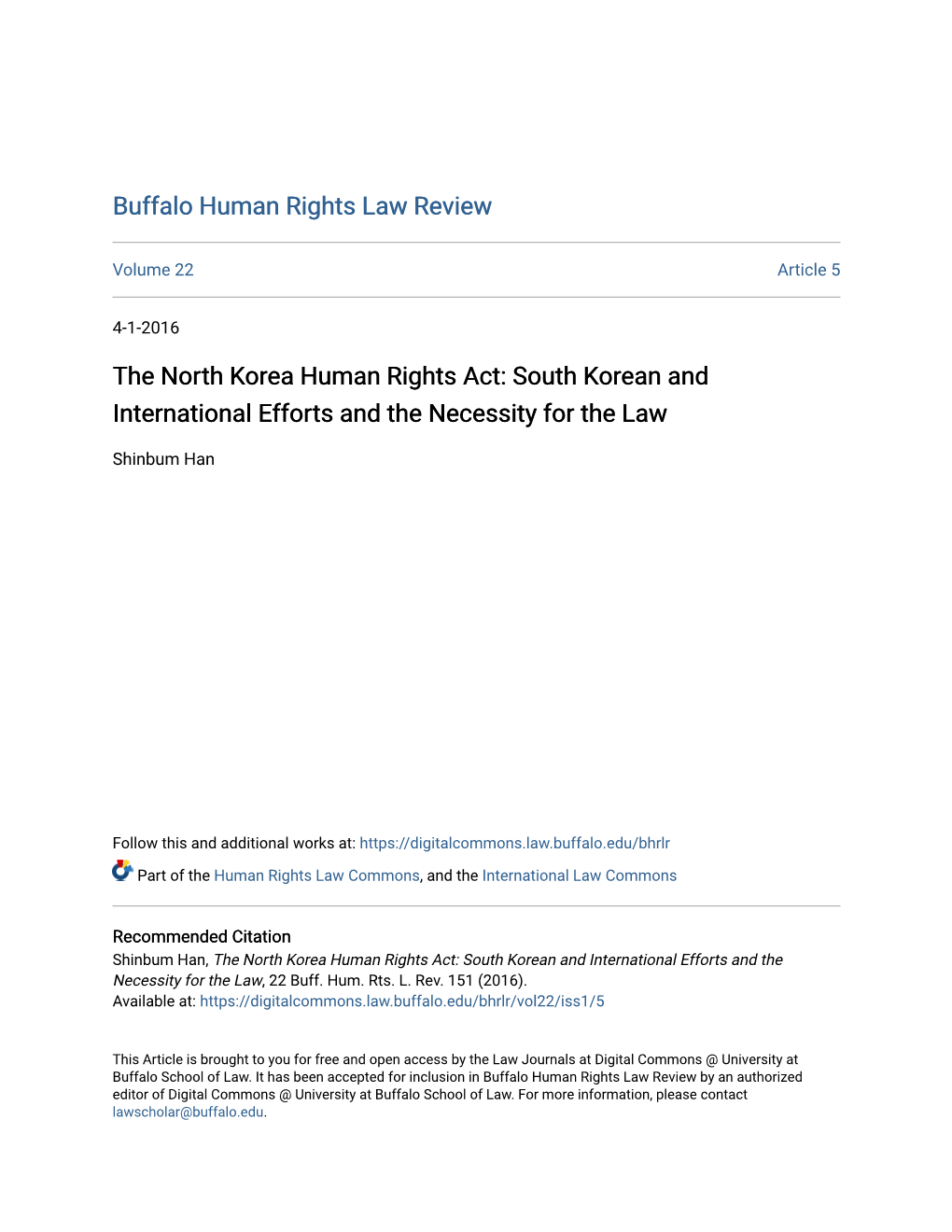 The North Korea Human Rights Act: South Korean and International Efforts and the Necessity for the Law