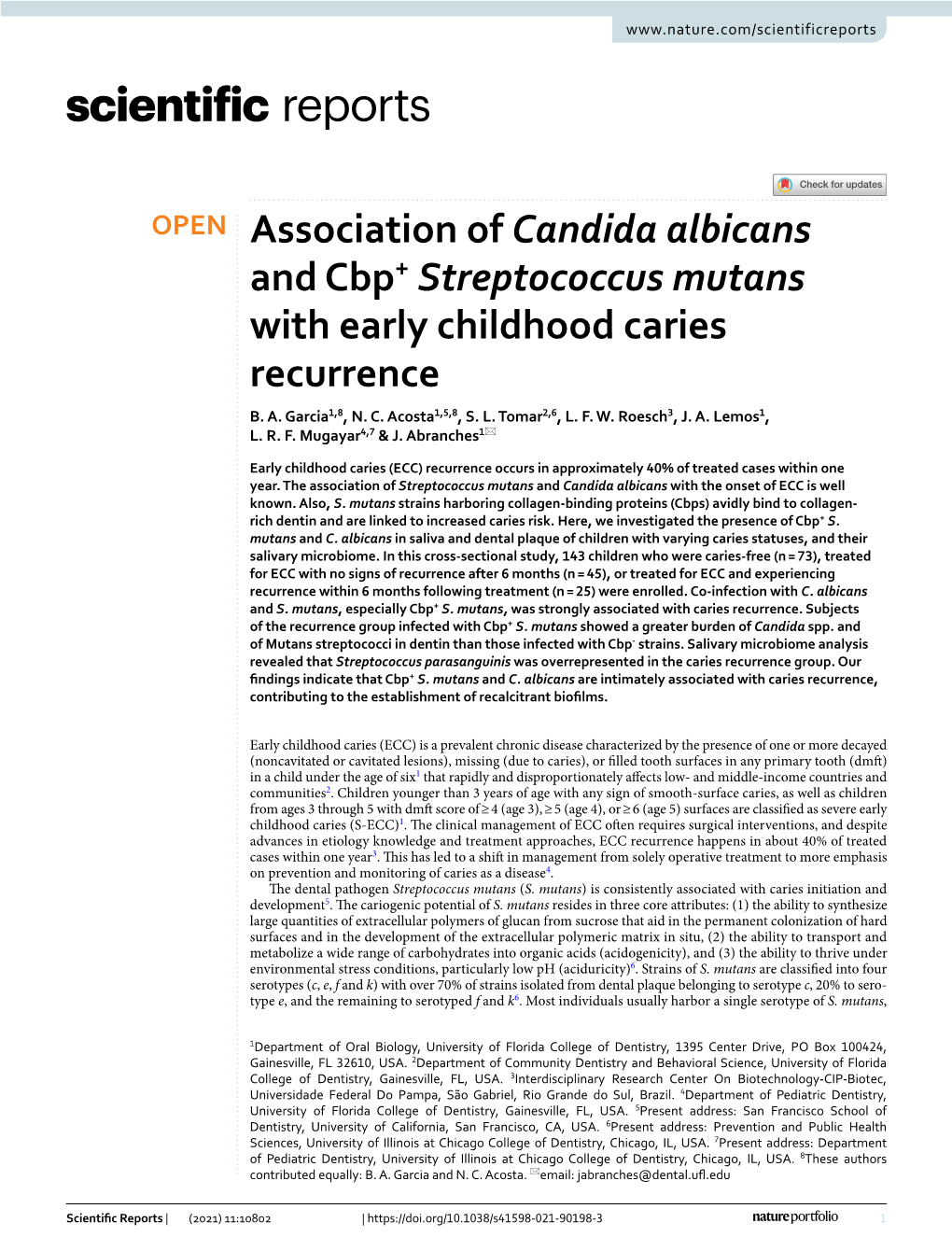 Association of Candida Albicans and Cbp+ Streptococcus Mutans with Early Childhood Caries Recurrence