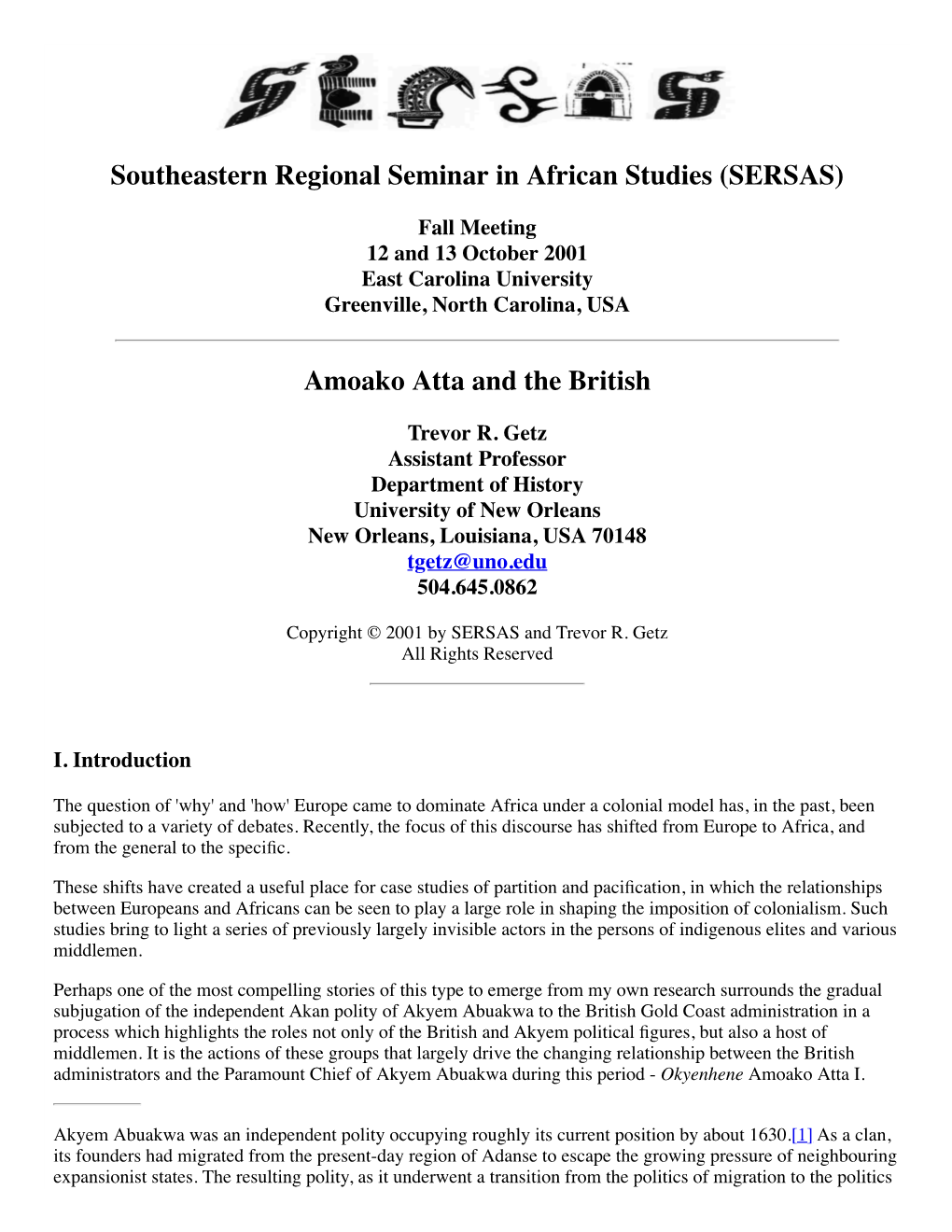 Southeastern Regional Seminar in African Studies (SERSAS) Amoako Atta and the British