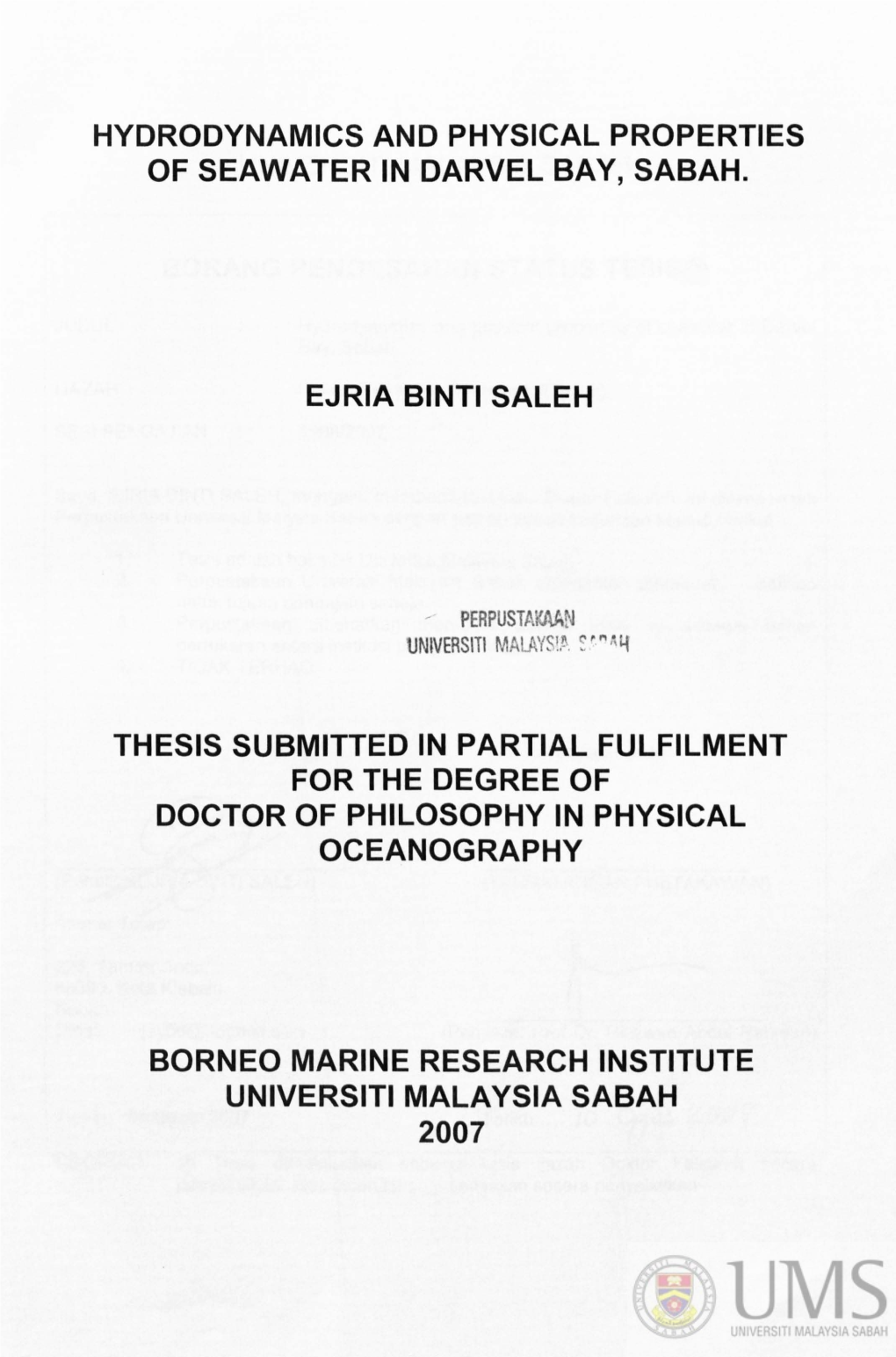 Hydrodynamics and Physical Properties of Seawater in Darvel Bay, Sabah