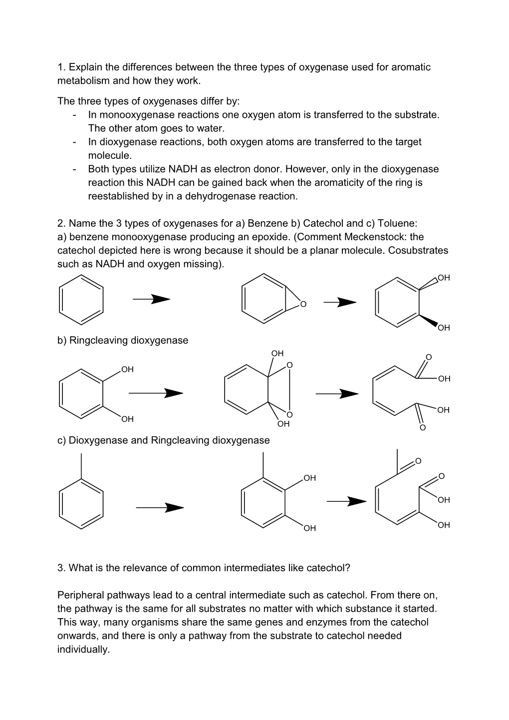 1. Explain the Differences Between the Three Types of Oxygenase Used for Aromatic Metabolism and How They Work