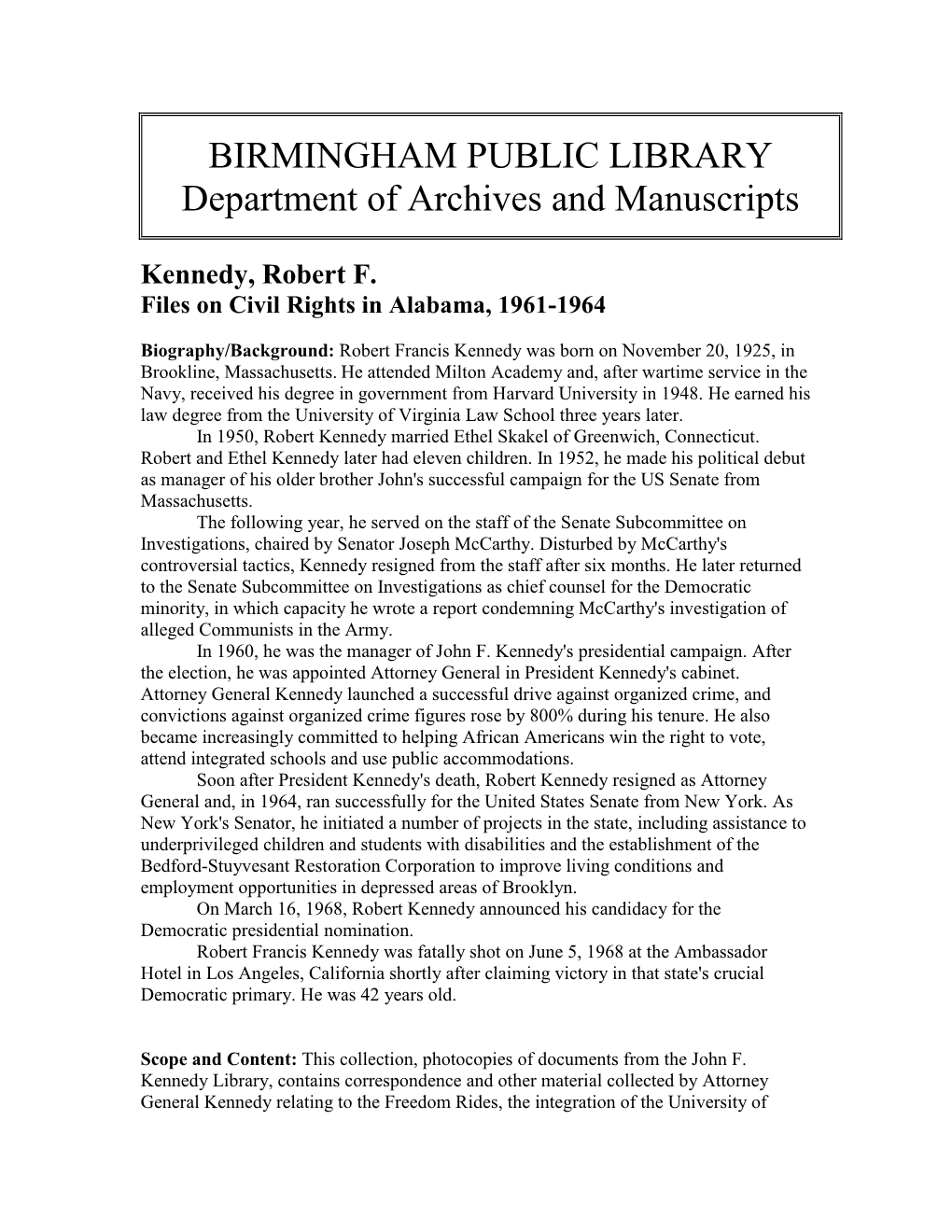 Kennedy, Robert F. Files on Civil Rights in Alabama, 1961-1964