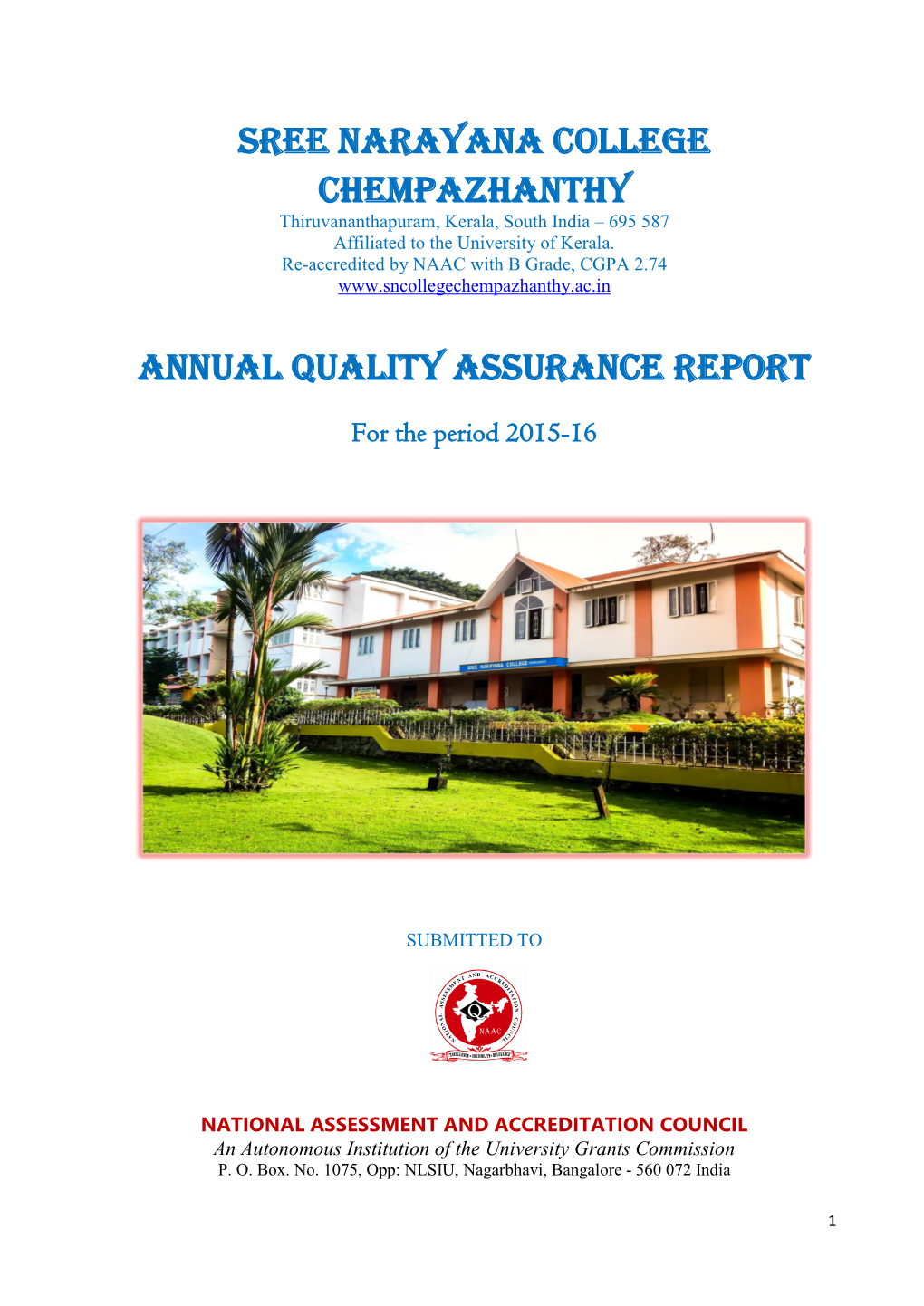 SREE NARAYANA COLLEGE CHEMPAZHANTHY Annual Quality Assurance Report